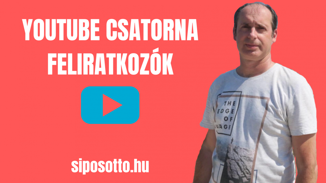 youtube csatorna feliratkozók - Sipos Ottó