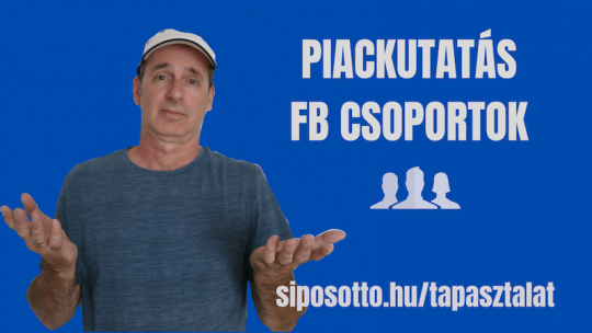 piackutatás Facebook csoportokban