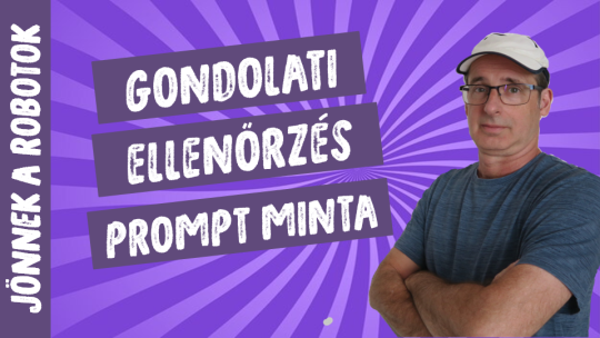 gondolati ellenőrzés prompt minta, amit gondolati megerősítésre is használunk